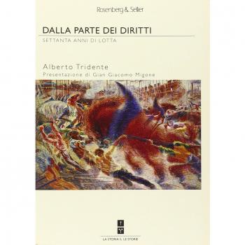 Dalla parte dei diritti. Settanta anni di lotta