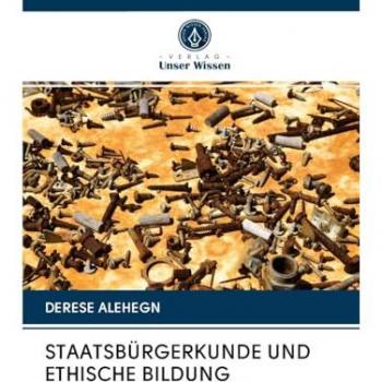 STAATSBÜRGERKUNDE UND ETHISCHE BILDUNG
