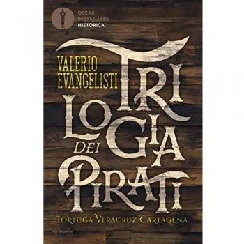 Trilogia dei pirati: Tortuga-Veracruz-Cartagena