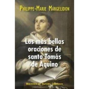 Las Mas Bellas Oraciones De Santo Tomas De Aquino
