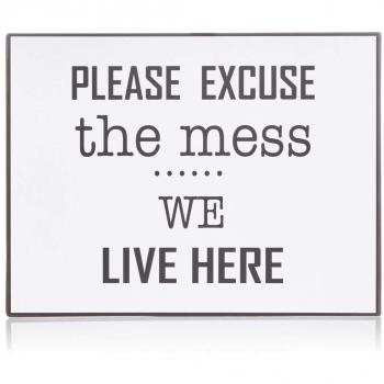 Living Metal Sign – Bitte entschuldige!
