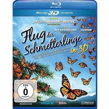 Flug der Schmetterlinge [3D Blu-ray]