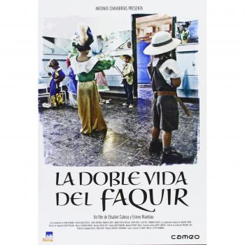 La vie en deux facettes du fakir