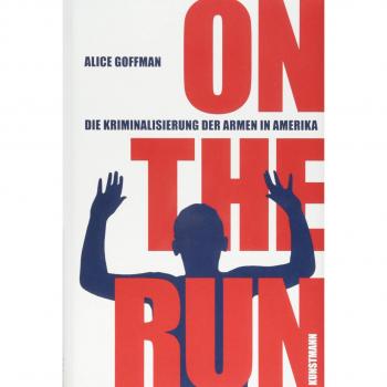 On the Run: Die Kriminalisierung der Armen in Amerika