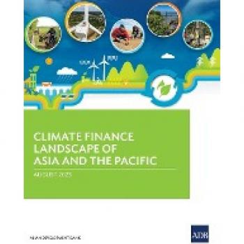 Climate Finance Landscape of Asia and the Pacific