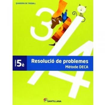 QUADERN PROBLEMES METODE DECA 5 PRIMARIA