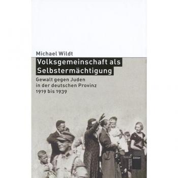 Volksgemeinschaft als SelbstermÃ¤chtigung