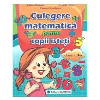 Culegere de matematica pentru copii isteti clasa a II-a
