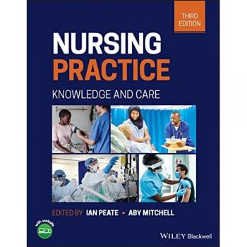 Nursing Practice : Knowledge and Care