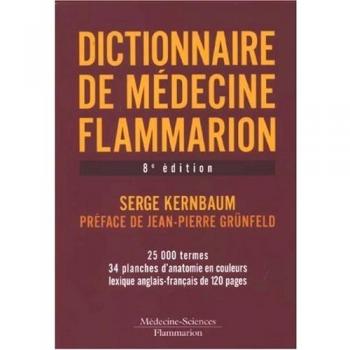 Dictionnaire de médecine Flammarion (8° Éd.)