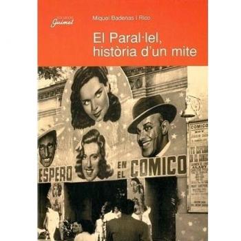 El paral·lel, història d'un mite