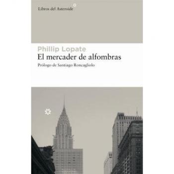 DEL ASTEROIDE El mercader de alfombras