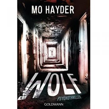 Mo Hayder Wolf: Der 7. Fall Für Jack Caffery