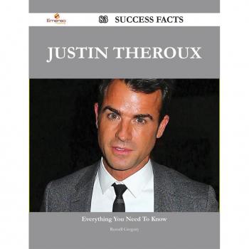 Vitalsource Technologies, Inc. Justin Theroux 83 Success Facts