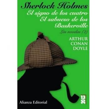 Sherlock Holmes. El signo de los cuatro. El sabueso de los Baskerville
