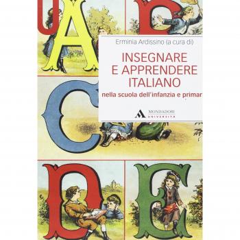 Insegnare e apprendere italiano nella scuola dell'infanzia e primaria