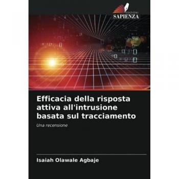 Efficacia della risposta attiva all'intrusione basata sul tracciamento: Una recensione