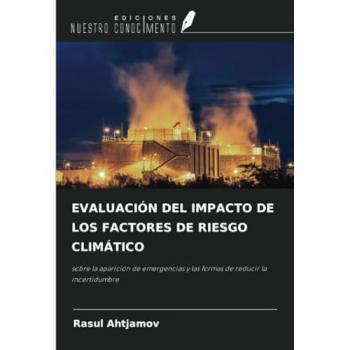 Ahtjamov, Rasul: EVALUACIÓN DEL IMPACTO DE LOS FACTORES DE RIESGO CLIMÁTICO
