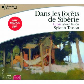 Dans les forêts de Sibérie