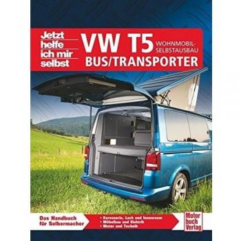 VW T5 Bus/Transporter: Wohnmobil-Selbstausbau