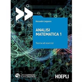 Analisi matematica 1. Teoria ed esercizi. Con espansione online