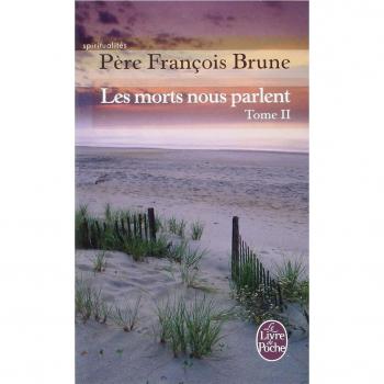 Les Morts nous parlent (Les Morts nous parlent, Tome 2)