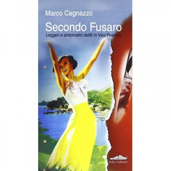 Secondo Fusaro. Leggeri e sintomatici delitti in Vico Pescino