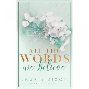 All the words we believe