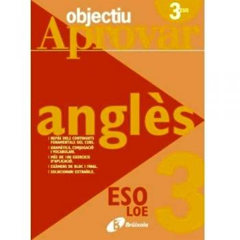 OBJECTIU APROVAR ANGLES 3 ESO