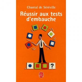 Réussir aux tests d'embauche