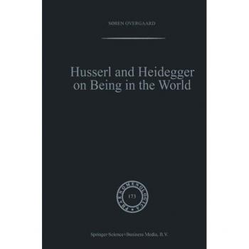 Vitalsource Technologies, Inc. Husserl And Heidegger On Being In The World