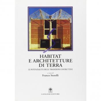 Habitat e architetture di terra. Le potenzialità delle tradizioni costruttive