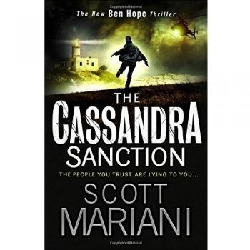 Scott Mariani The Cassandra Sanction (Paperback) Ben Hope