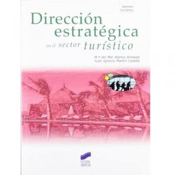 DIRECCION ESTRATEGICA EN EL SECTOR TURISTICO-