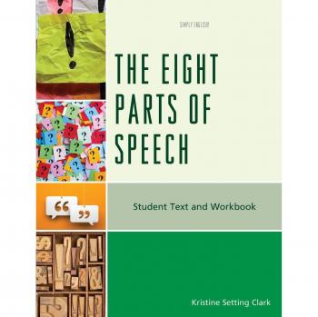Eight Parts of Speech: Student Text and Workbook
