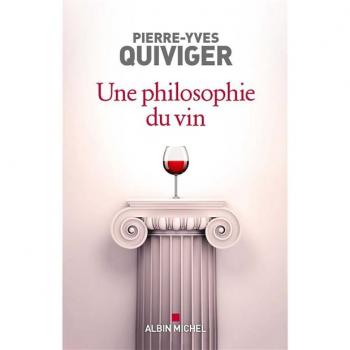 Une philosophie du vin: Millésime 2023