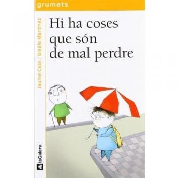 Hi ha coses que són de mal perdre (Tapa blanda).