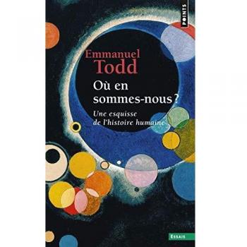Où en sommes-nous ? Une esquisse de l'histoire humaine
