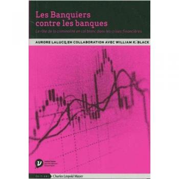 Les Banquiers Contre les Banques
