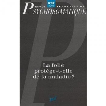Rev. fr. de psychosomatique 2005