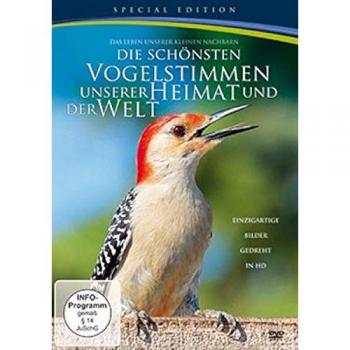 Die schönsten Vogelstimmen unserer Heimat und der Welt [Special Edition]