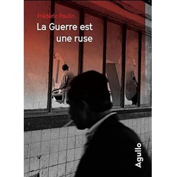 La guerre est une ruse