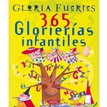 365 Glorierías Infantiles. Gloria Fuertes