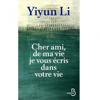 Cher ami, de ma vie je vous écris dans votre vie