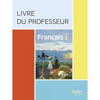 Collectif Français 1re Escales : Livre Du Professeur
