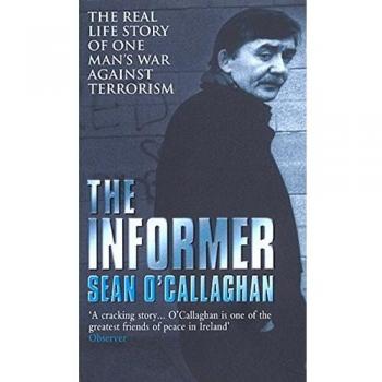 Sean O'Callaghan The Informer