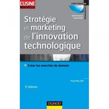 Stratégie et marketing de l'innovation technologique