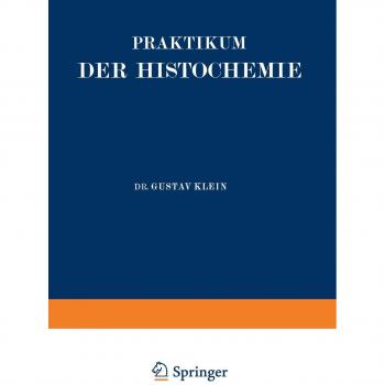 Praktikum der Histochemie