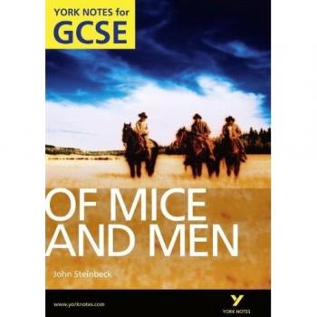 Of Mice and Men (York Notes)