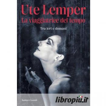 La viaggiatrice del tempo. Tra ieri e domani (I fenicotteri)